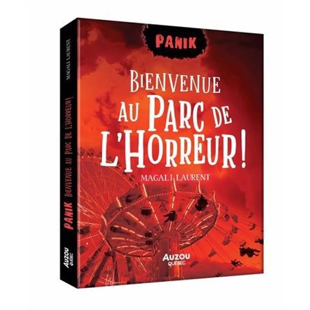 Bienvenue au parc de l'horreur !, Panik (9 à 12 ans)