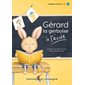 Gérard la gerboise à l’école