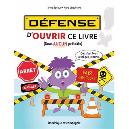 Défense d’ouvrir ce livre