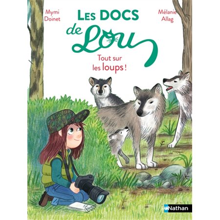 Tout sur les loups !, Les docs de Lou