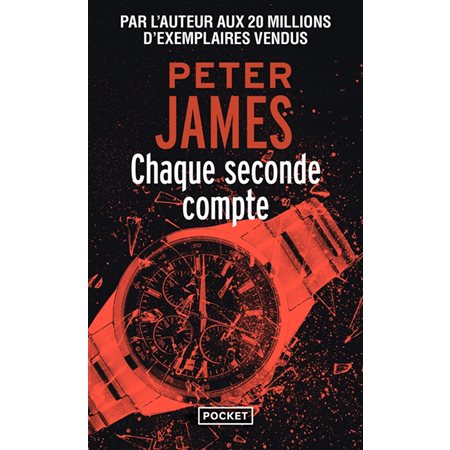 Chaque seconde compte, Pocket. Thriller, 19324