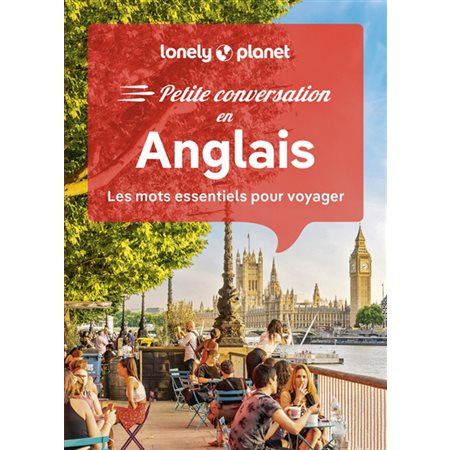 Anglais : les mots essentiels pour voyager, Petite conversation en