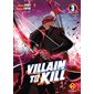 Villain to kill, Vol. 3