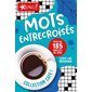 Mots entrecroisés : Plus de 185 grilles de jeux, Collection Café!