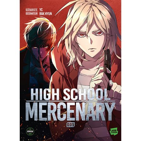 High school mercenary, Vol. 5