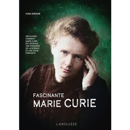 Fascinante Marie Curie