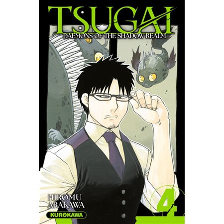 Tsugai, daemons of the shadow realm, Vol. 4