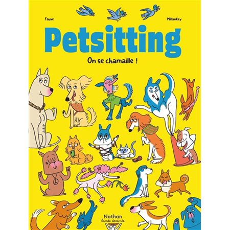 On se chamaille !, Petsitting, 2