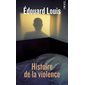 Histoire de la violence, Points, 4466