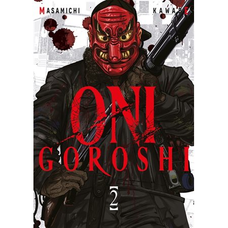 Oni Goroshi, Vol. 2