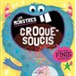 Les monstres: Croque-soucis