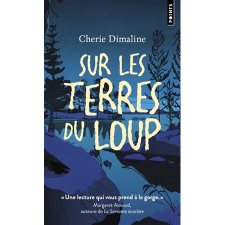 Sur les terres du loup, Points, 6169