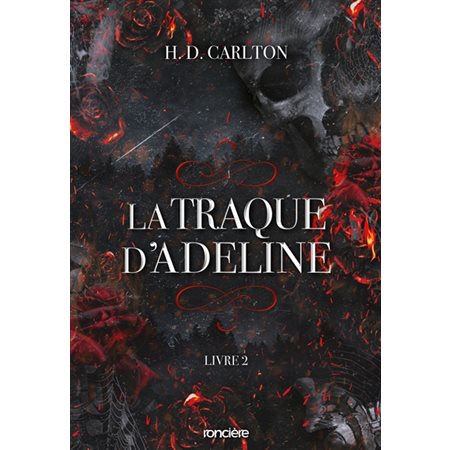 La traque d'Adeline, Tome 2, l'Ombre d'Adeline