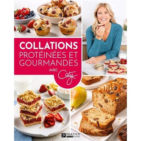 Collations protéinées et gourmandes, Avec Caty