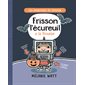 Frisson l’écureuil a la frousse, Les aventures de Frisson, 4