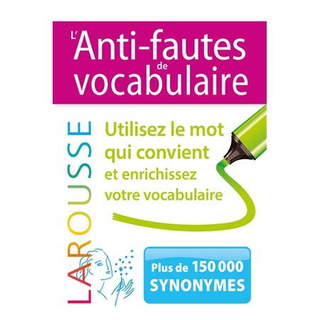 L'anti-fautes de vocabulaire: Larousse