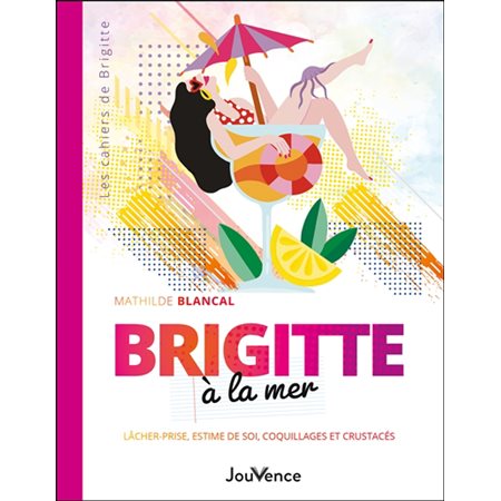 Brigitte à la mer