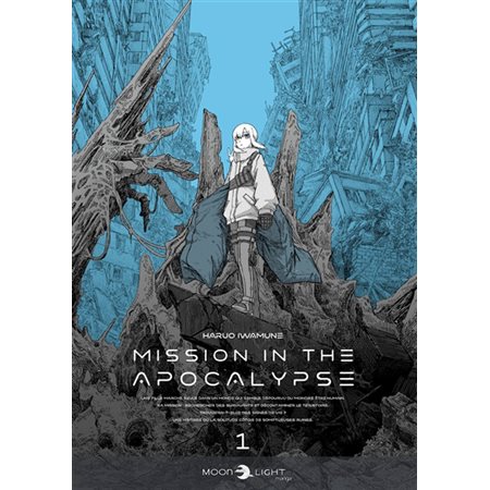 Mission in the apocalypse, Vol. 1