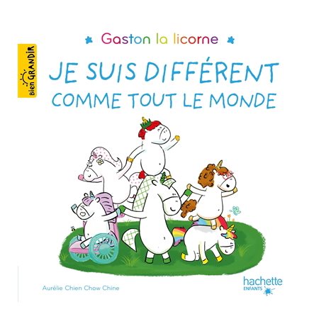 Je suis différent comme tout le monde, Gaston la licorne