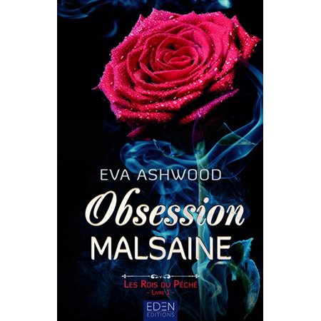 Obsession malsaine, Les rois du péché, 1