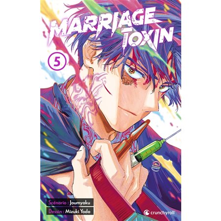 Marriage toxin, Vol. 5