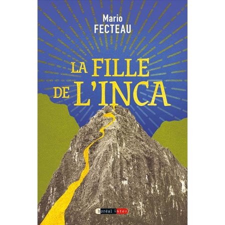 La Fille de l'Inca, Boréal inter, 85