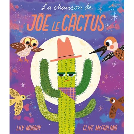 La chanson de Joe le cactus