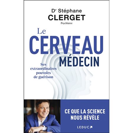 Le cerveau médecin