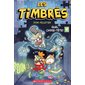 Quel casse-tête!, Les timbrés (8)