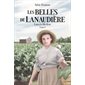 Laura la fille-fleur, tome 2, Les Belles de Lanaudière