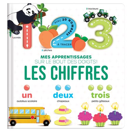 Les chiffres : Mes apprentissages sur le bout des doigts !