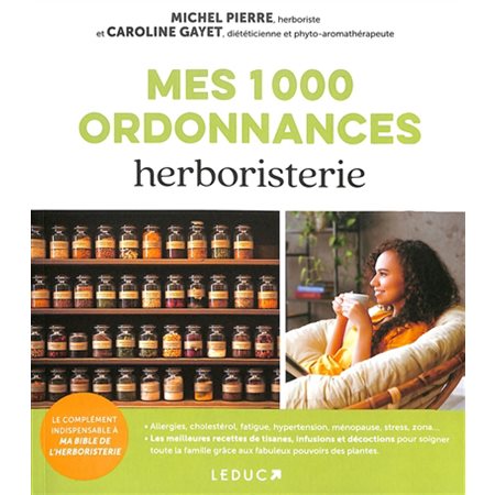 Mes 1.000 ordonnances herboristerie