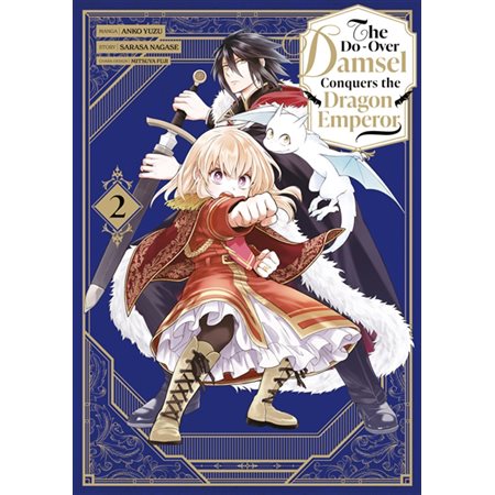 The do-over damsel conquers the dragon emperor, Vol. 2