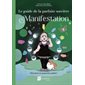 Manifestation : Le guide de la parfaite sorcière