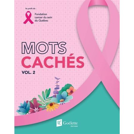 Mots cachés 2,Fondation cancer du sein du Québec