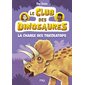 La charge des tricératops, Le club des dinosaures, 2