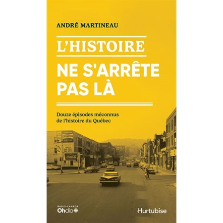 L'Histoire ne s'arrête pas là