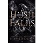 Hush Falls - L'intégrale( 12 à 15 ans)