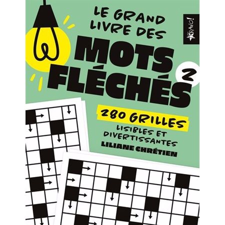 Le grand livre des mots fléchés 2