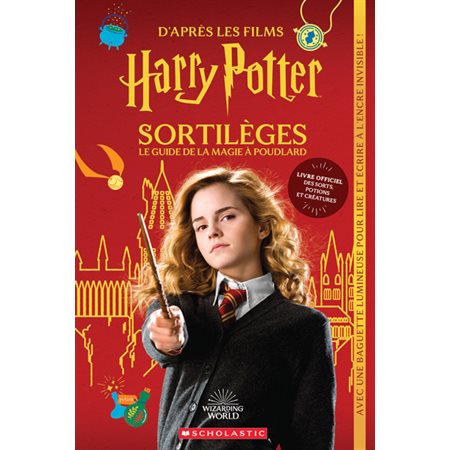 Harry Potter : Sortilèges, le guide de la magie à Poudlard