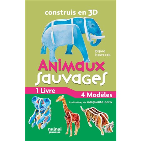 Animaux sauvages, Construis en 3D