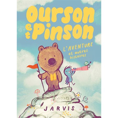 L'aventure et autres histoires, Ourson et Pinson, 3