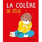 La colère de Zélie