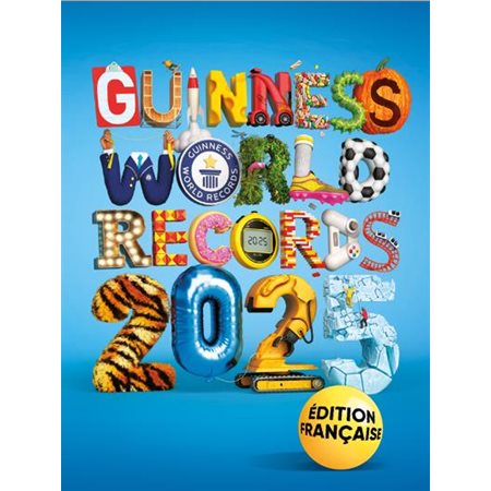 Guinness World records 2025 (version francaise)