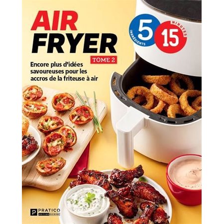 Air fryer. Tome 2