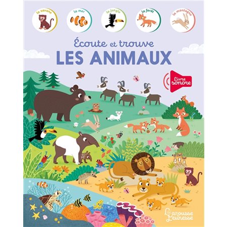 Ecoute et trouve les animaux, Livre sonore