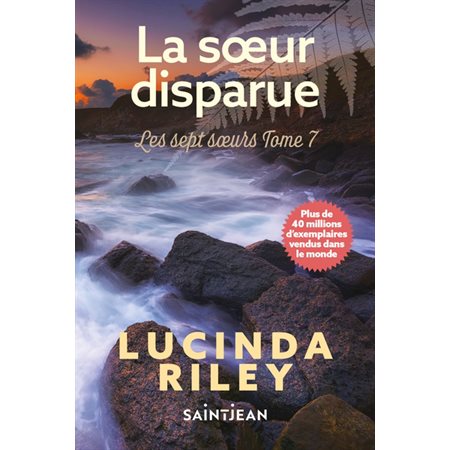 La soeur disparue, Les sept soeurs, 7