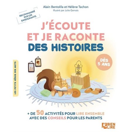 J'écoute et je raconte des histoires