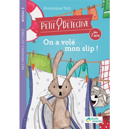 On a volé mon slip !, Petit détective