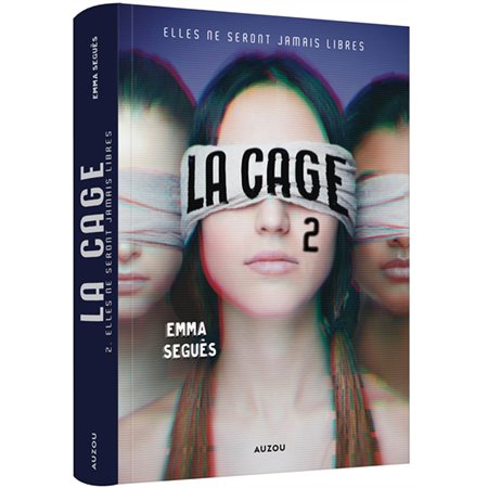 Elles ne seront jamais libres, La cage, 2 (12 à 15 ans)